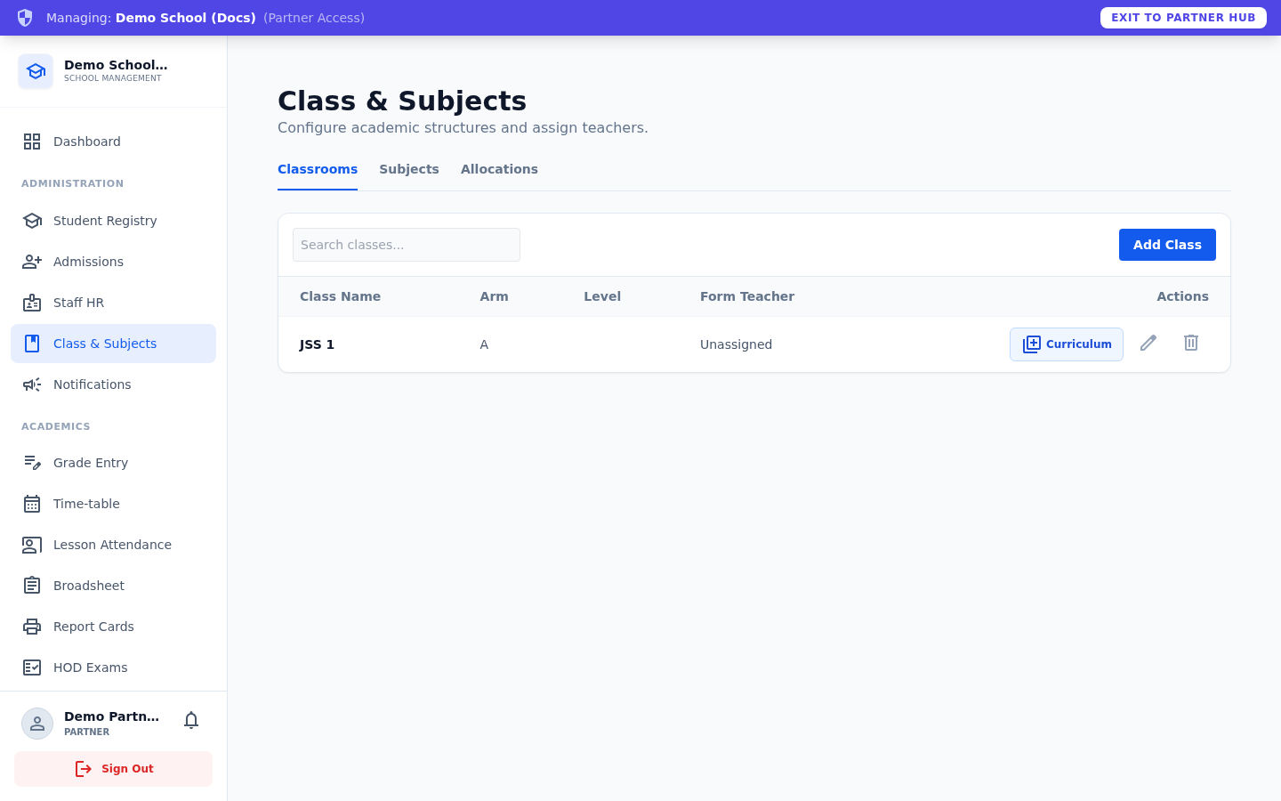 Classes and subjects configured for the school.